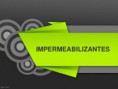 /album/fotogaleria-inicio/impermeabilizantes-121011235116-phpapp01-thumbnail-4-jpg/